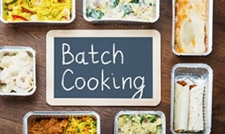 Batch cooking : préparer plusieurs plats en même temps 